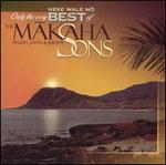 Only the Very Best of the Makaha Sons: Heke Wale