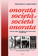 Onorata Societa E Societa Onorata (Ridotta)