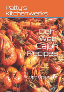 Ooh-Wee! Cajun Recipes: Recipe Organizer