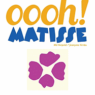 Oooh! Matisse - Niepold, Mil, and Verdu, Jeanyves