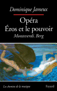 Opra Eros et le pouvoir