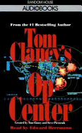Op Center - Clancy, Tom, and Herman, Edward (Read by)