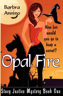 Opal Fire - Annino, Barbra