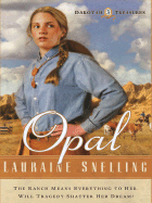 Opal - Snelling, Lauraine