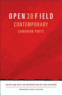 Open Field: An Anthology of Contemporary Canadian Poets