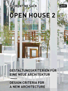 Open House 2: Gestaltungskriterien fur eine neue Architektur