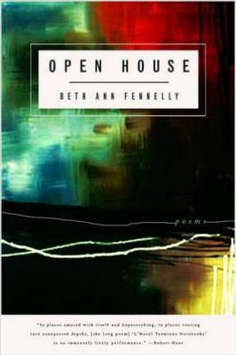 Open House: Poems - Fennelly, Beth Ann