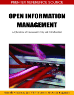 Open Information Management: Applications of Interconnectivity and Collaboration