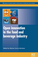 Open Innovation in the Food and Beverage Industry