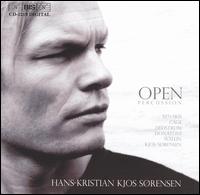 Open: Percussion - Hans-Kristian Kjos Srensen (vibraphone); Hans-Kristian Kjos Srensen (percussion); Hans-Kristian Kjos Srensen (piano);...