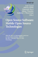 Open Source Software: Mobile Open Source Technologies: 10th IFIP WG 2.13 International Conference on Open Source Systems, OSS 2014, San Jose, Costa Rica, May 6-9, 2014, Proceedings