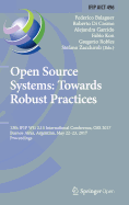 Open Source Systems: Towards Robust Practices: 13th Ifip Wg 2.13 International Conference, OSS 2017, Buenos Aires, Argentina, May 22-23, 2017, Proceedings