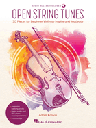 Open String Tunes: 30 Pieces for Beginner Violin Book/Online Audio