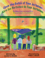 Open the Gates of San Jer?n?mo: An Adventure to Costa Rica