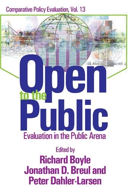 Open to the Public: Evaluation in the Public Sector - Breul, Jonathan D.