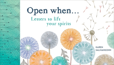 Open When: Letters to Lift Your Spirits - Salmansohn, Karen