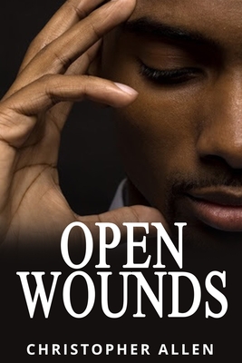 Open Wounds: Adult Version - Jenkins-Jones, Meldon (Editor), and Allen, Christopher