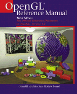 OpenGL(R) Reference Manual: The Official Reference Document to OpenGL, Version 1.2