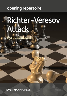 Opening Repertoire: Richter-Veresov Attack - Lakdawala, Cyrus
