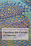 Opening the Portals of Heaven: Brazilian Ayahuasca Music Volume 4