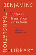 Opera in Translation: Unity and Diversity