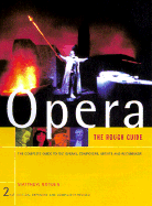 Opera: The Rough Guide - Boyden, Matthew