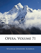 Opera, Volume 71