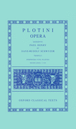 Opera: Volume I: Porphyrii Vita Plotini Enneades I-III