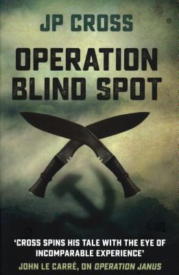 Operation Blind Spot - Cross, J. P.