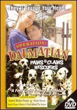 Operation Dalmatian: Paws & Claws Rescuers
