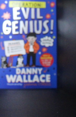 Operation: Evil Genius - Wallace, Danny, and Attewell, Joe (Read by)