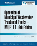 Operation of Municipal Wastewater Treatment Plants - Water Environment Federation