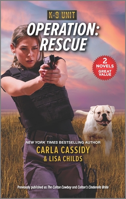 Operation: Rescue - Cassidy, Carla, and Childs, Lisa