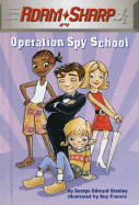 Operation Spy School