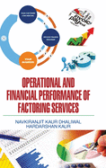 Operational and Financial Performance of Factoring Services