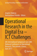 Operational Research in the Digital Era - Ict Challenges: 6th International Symposium and 28th National Conference on Operational Research, Thessaloniki, Greece, June 2017