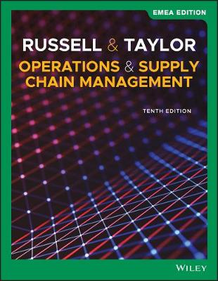 Operations and Supply Chain Management, EMEA Edition - Russell, Roberta S., and Taylor, Bernard W.