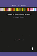 Operations Management: A Research Overview