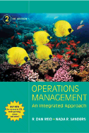 Operations Management: An Integrated Approach - Reid, Dan, and Sanders, Nada R, and Reid, Robert D