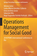 Operations Management for Social Good: 2018 Poms International Conference in Rio