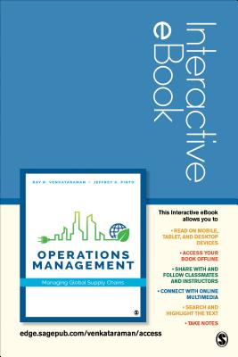 Operations Management Interactive eBook: Managing Global Supply Chains - Venkataraman, Ray R, and Pinto, Jeffrey K, PhD