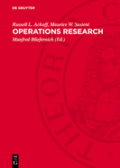 Operations Research: Grundz?ge Der Operationsforschung