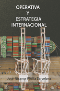 Operativa y Estrategia Internacional: Cmo exportar tus productos al exterior