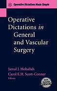 Operative Dictations in General and Vascular Surgery: Operative Dictations Made Simple