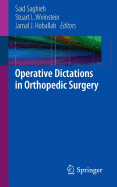 Operative Dictations in Orthopedic Surgery