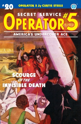 Operator 5 #20: Scourge of the Invisible Death - Davis, Frederick C
