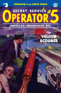 Operator 5 #3: The Yellow Scourge