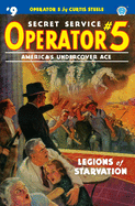 Operator 5 #9: Legions of Starvation