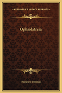 Ophiolatreia