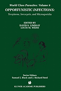 Opportunistic Infections: Toxoplasma, Sarcocystis, and Microsporidia